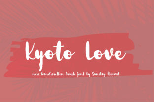 Kyoto Love Font Review: A Brush Script for Branding