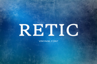 Retic Font Review: A Sophisticated Serif for Makers
