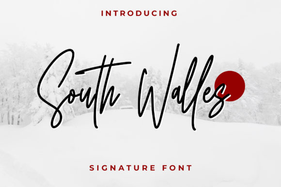 South Walles Font: Authentic Script for Digital Marketing